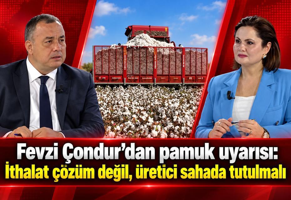 Başkan Çondur: İthalat çözüm değil, üretici sahada tutulmalı