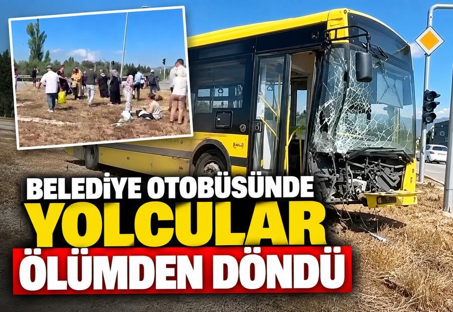 Belediye otobüsünde yolcular ölümden döndü