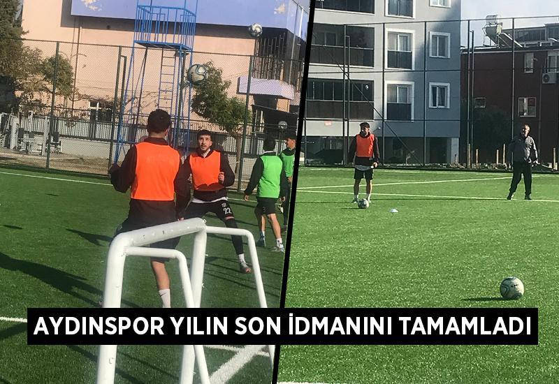 Aydınspor yılın son idmanını tamamladı