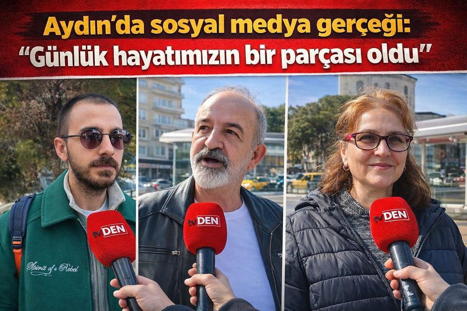 Aydın’da sosyal medya gerçeği: “Günlük hayatımızın bir parçası oldu”