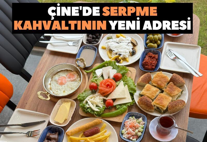 Çine'de serpme kahvaltının yeni adresi