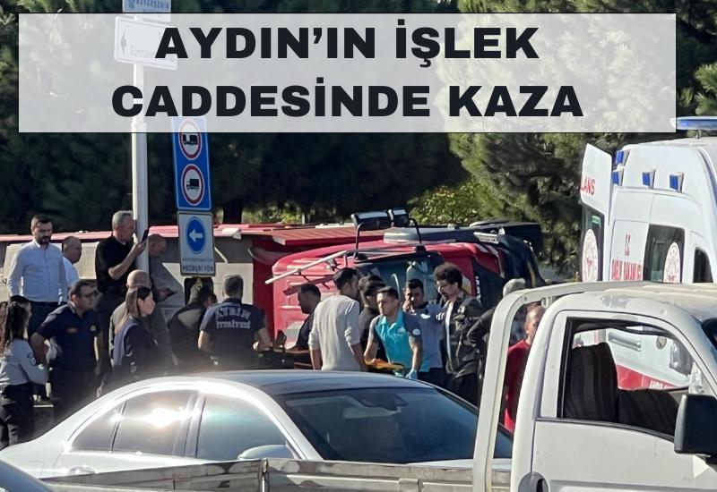 Aydın’ın işlek caddesinde kaza