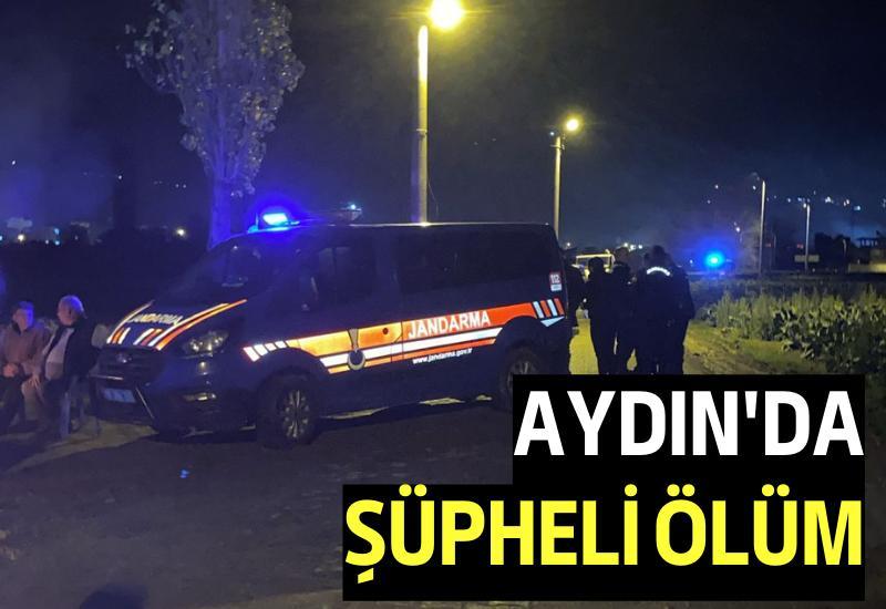 Aydın'da şüpheli ölüm