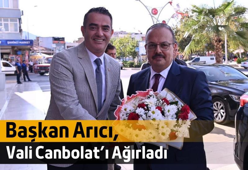 Başkan Arıcı, Vali Canbolat’ı Ağırladı