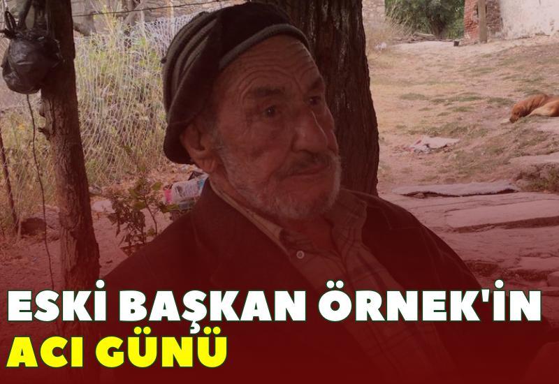 Eski Başkan Örnek'in acı günü