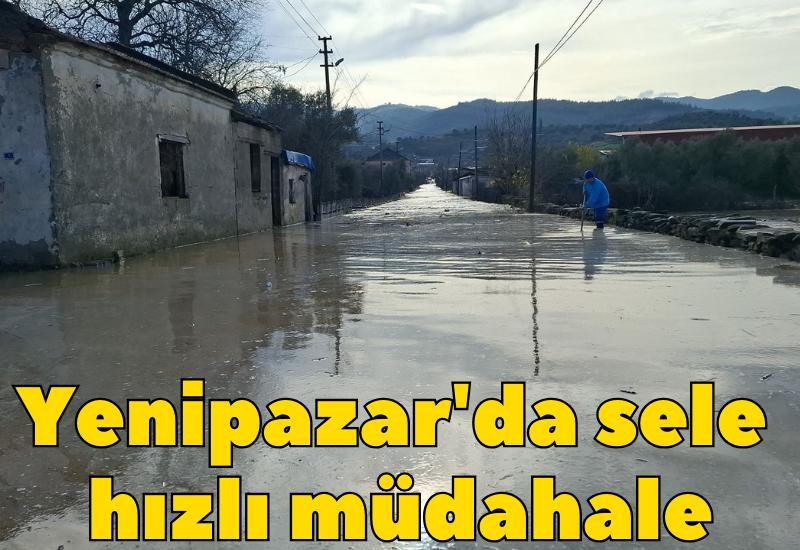 Yenipazar'da sele hızlı müdahale