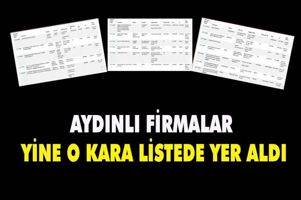 Aydınlı firmalar yine o kara listede