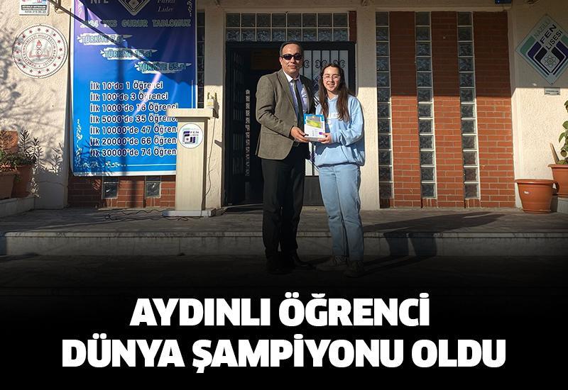 Aydınlı öğrenci Dünya Şampiyonu oldu