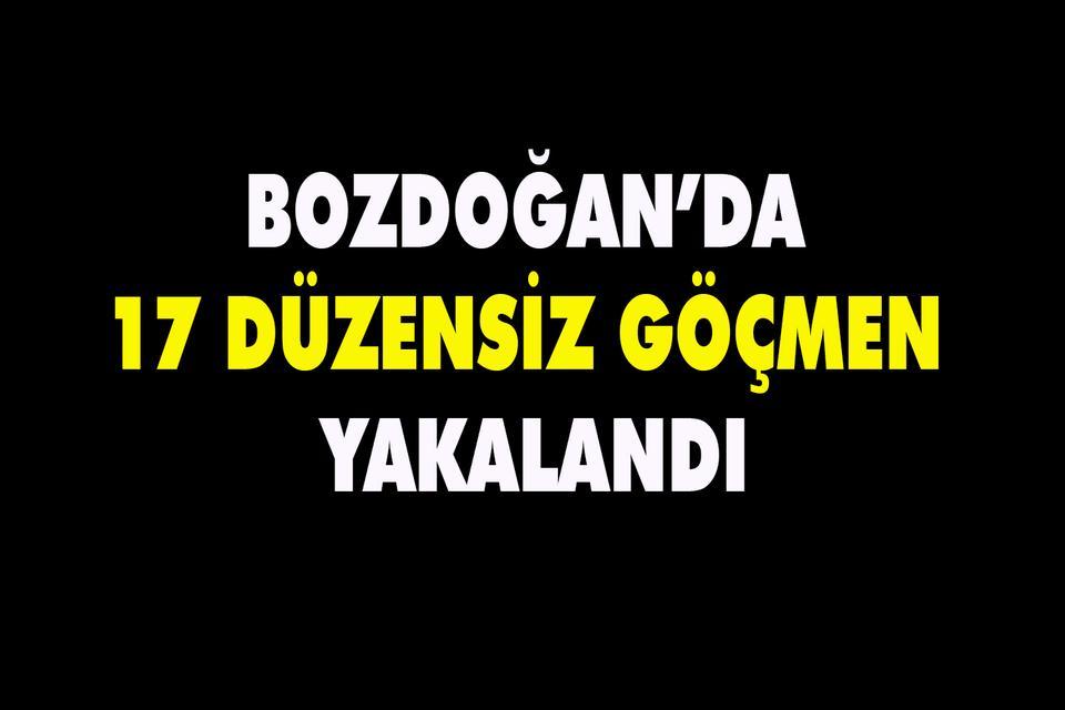 Bozdoğan’da 17 düzensiz göçmen yakalandı