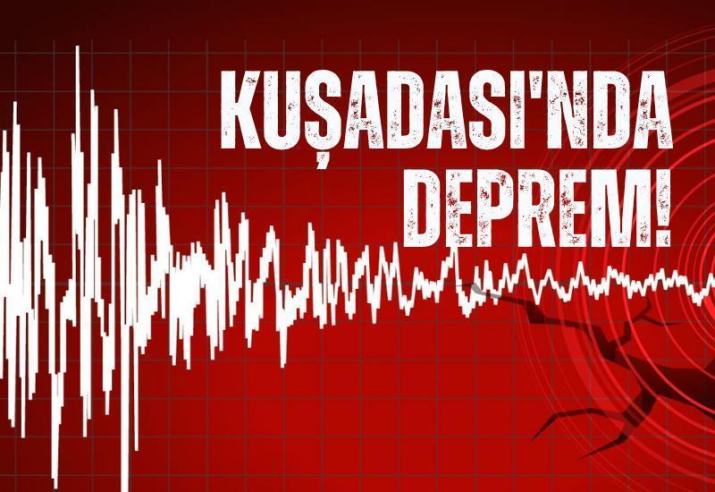 Kuşadası’nda deprem