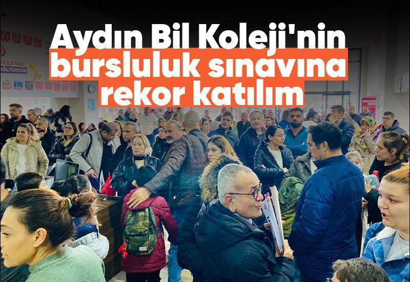 Aydın Bil Koleji'nin bursluluk sınavına rekor katılım