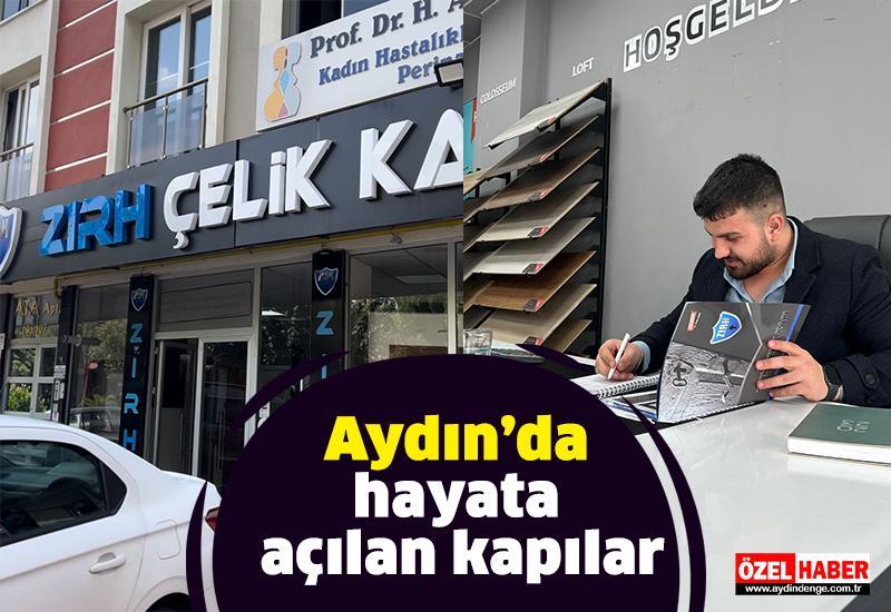 Aydın’da hayata açılan kapılar