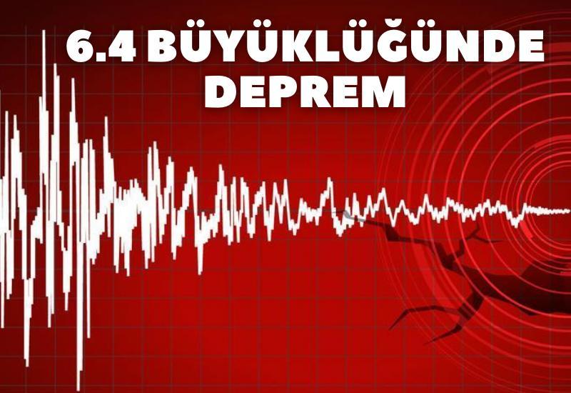 6.4 büyüklüğünde deprem