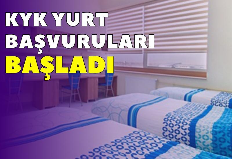 KYK Yurt başvuruları başladı