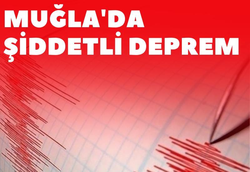 Muğla'da şiddetli deprem