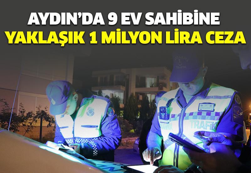 Aydın’da 9 ev sahibine yaklaşık 1 milyon lira ceza