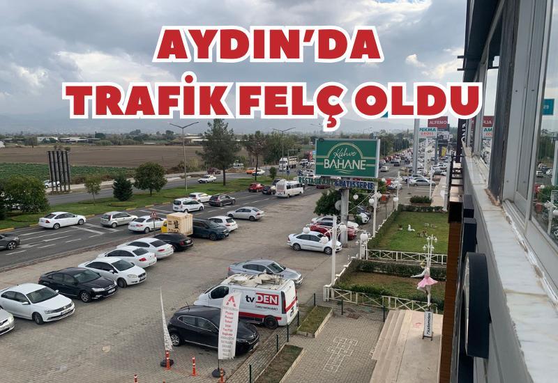 Aydın'da trafik felç oldu