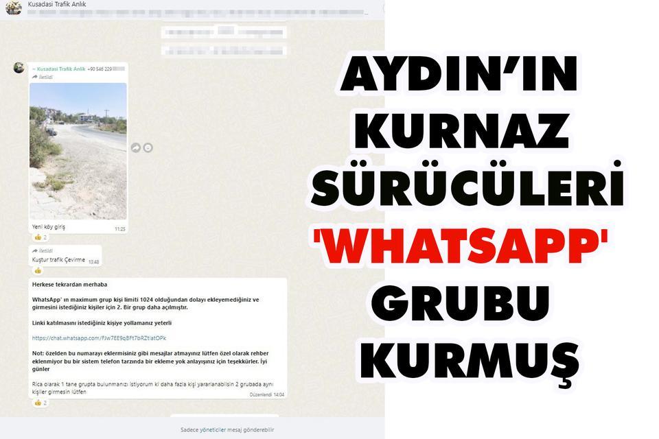 Aydın’ın kurnaz sürücüleri 'whatsapp' grubu kurmuş