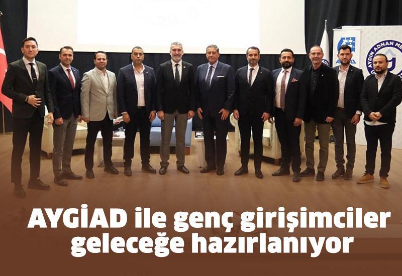 AYGİAD ile genç girişimciler geleceğe hazırlanıyor