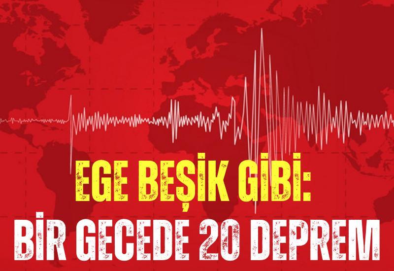 Ege beşik gibi: Bir gecede 20 deprem