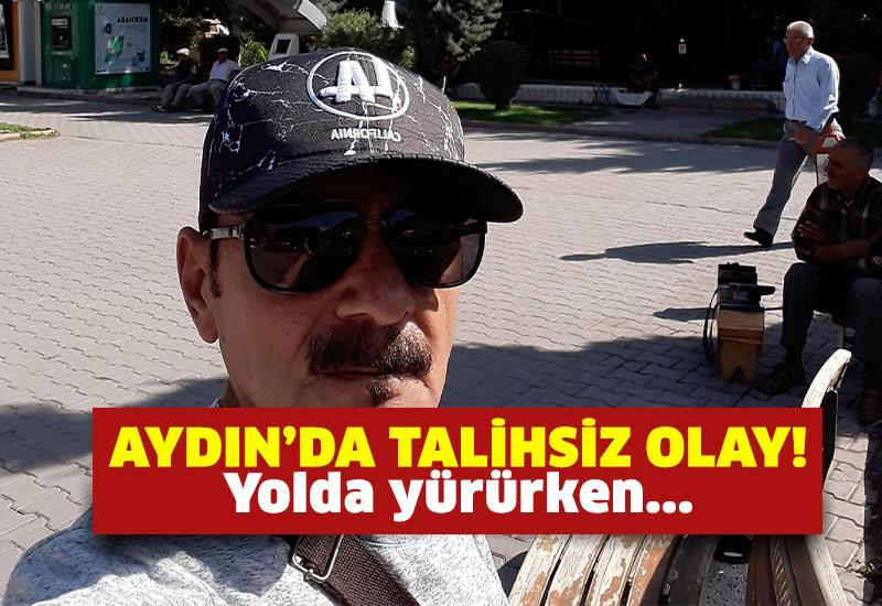 Yolda yürürken hayatını kaybetti