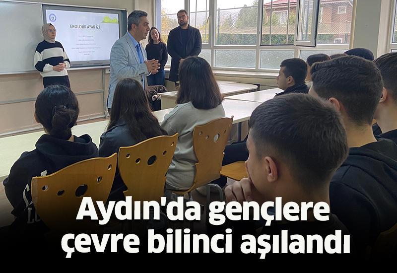 Aydın'da gençlere çevre bilinci aşılandı