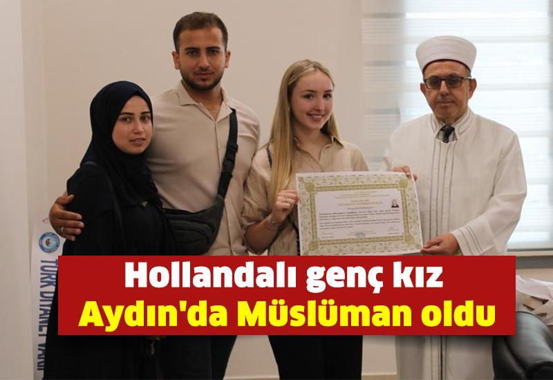 Hollandalı genç kız Aydın'da Müslüman oldu