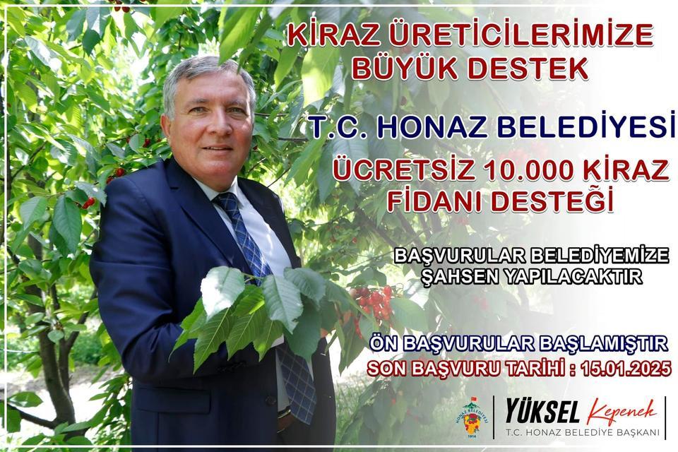 Başkan Kepenek'ten Honazlı kiraz üreticilerine büyük destek