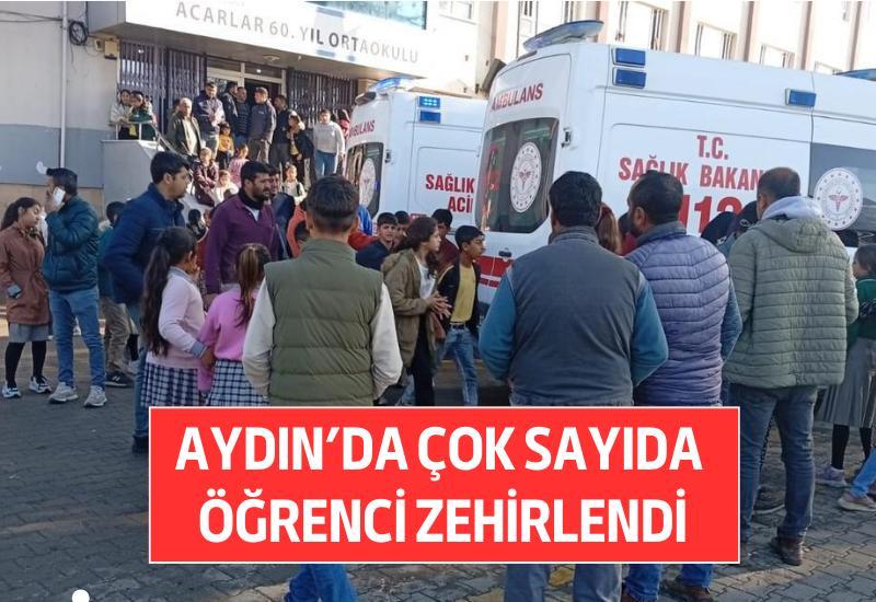 Aydın’da çok sayıda öğrenci zehirlendi