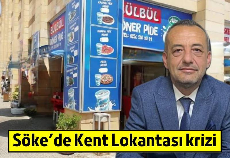 Söke'de Kent Lokantası krizi