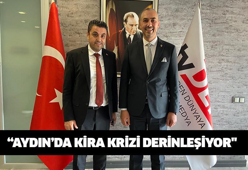 “Aydın’da kira krizi derinleşiyor"