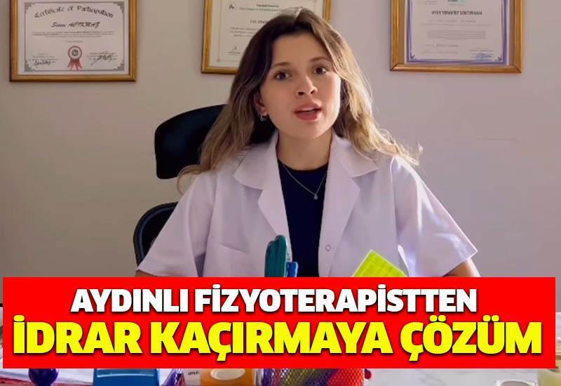 Aydınlı fizyoterapistten idrar kaçırmaya çözüm