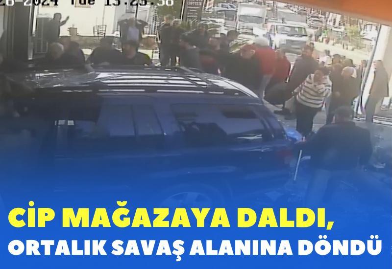 Cip mağazaya daldı, ortalık savaş alanına döndü