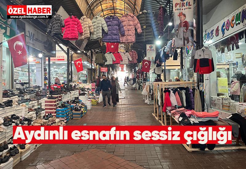 Aydınlı esnafın sessiz çığlığı