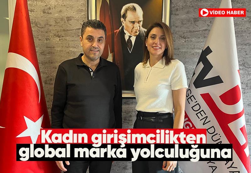 Kadın girişimcilikten global marka yolculuğuna