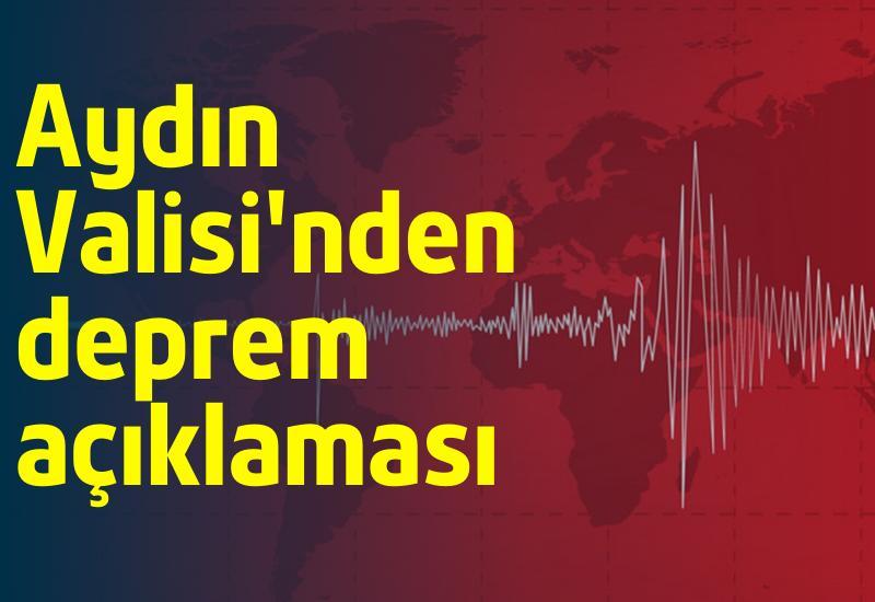 Aydın Valisi'nden deprem açıklaması