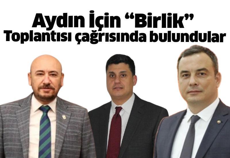 Aydın İçin “Birlik” Toplantısı çağrısında bulundular