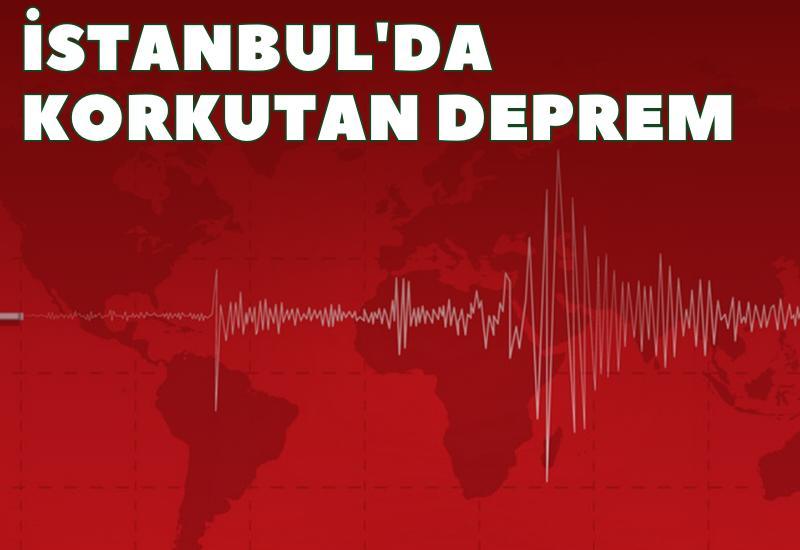 İstanbul'da korkutan deprem