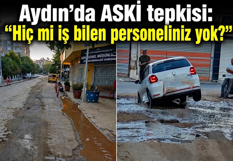 Aydın’da ASKİ tepkisi: “Hiç mi iş bilen personeliniz yok?”