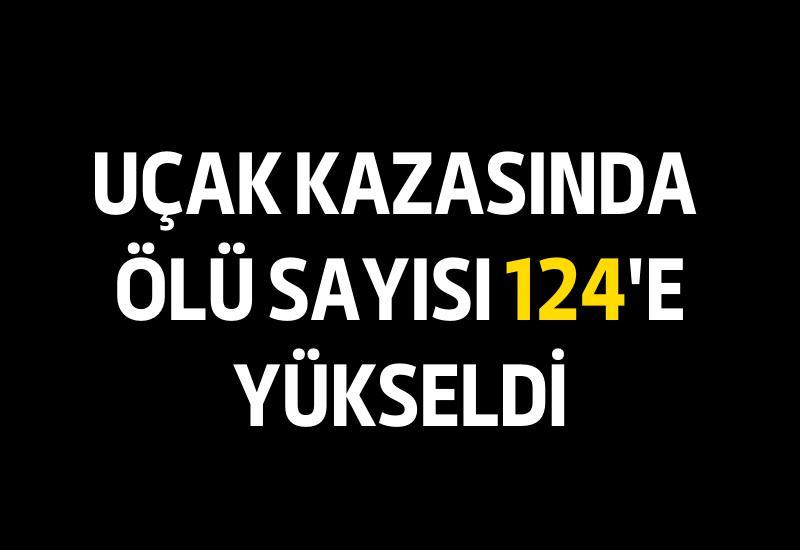 Uçak kazasında ölü sayısı 124'e yükseldi