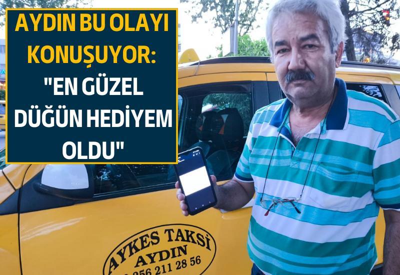 Aydın bu olayı konuşuyor: "En güzel düğün hediyem oldu"