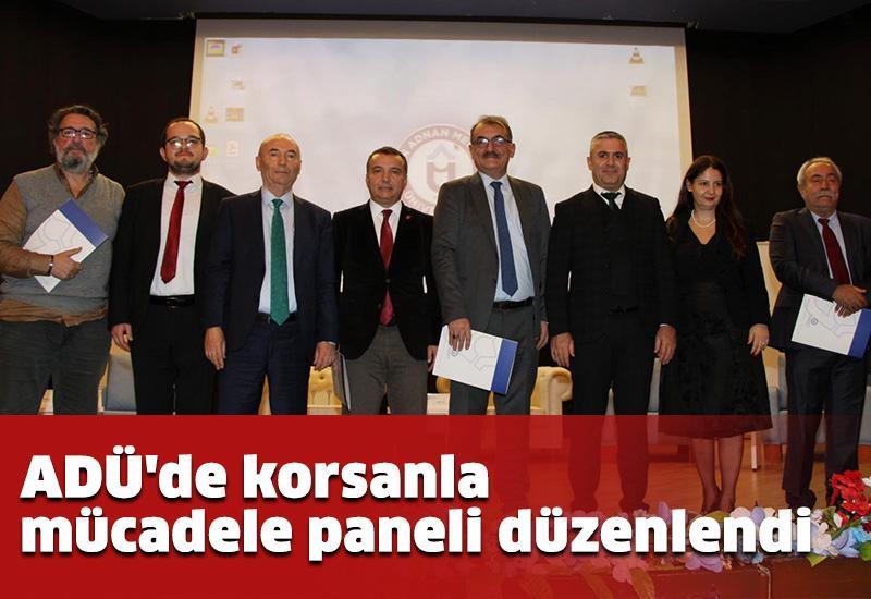 ADÜ'de korsanla mücadele paneli düzenlendi