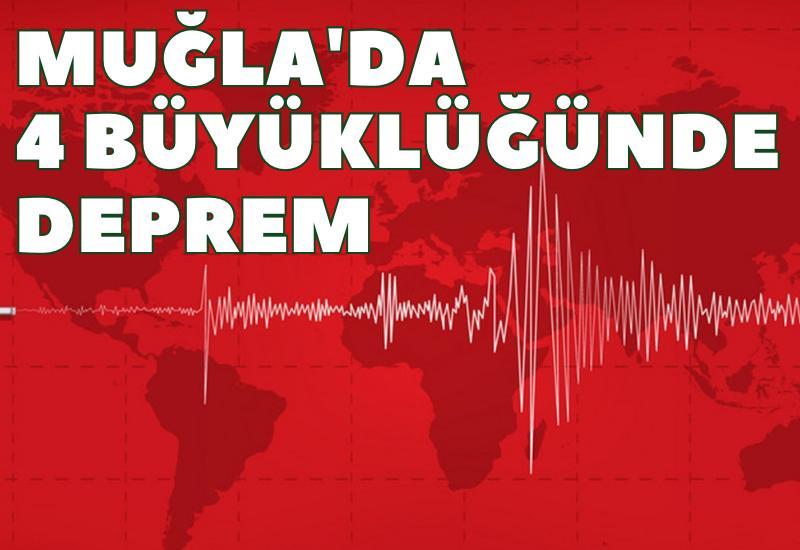 SON DAKİKA Muğla'da 4 büyüklüğünde deprem