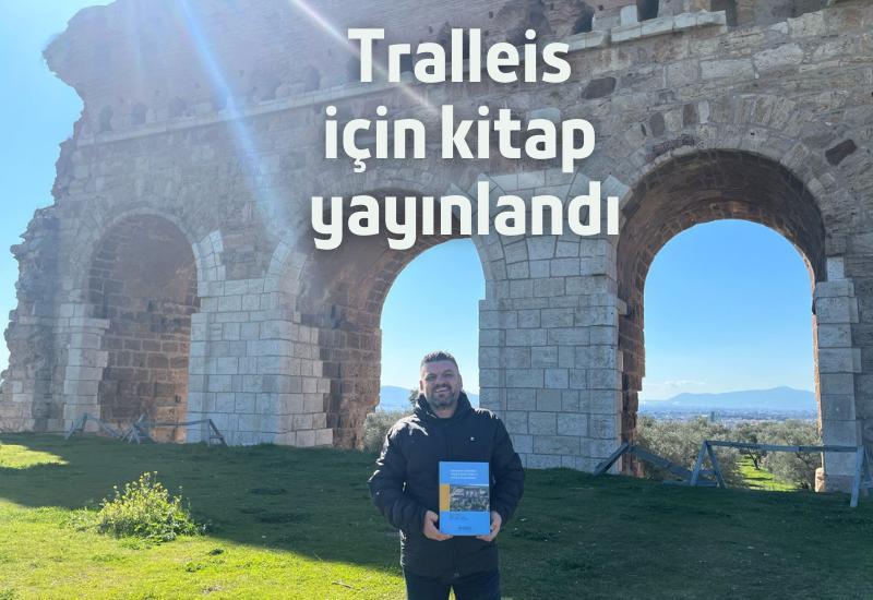 Tralleis için kitap yayınlandı