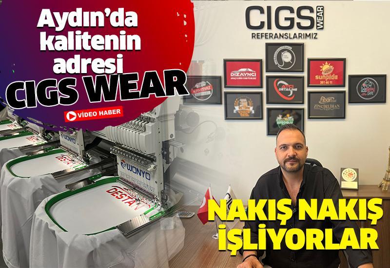 Aydın'da kalitenin adresi Cigs Wear: Nakış nakış işliyorlar