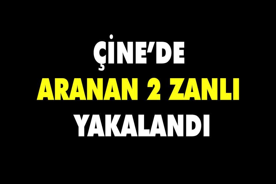 Çine’de aranan 2 zanlı yakalandı