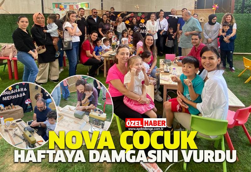 Nova Çocuk haftaya damgasını vurdu