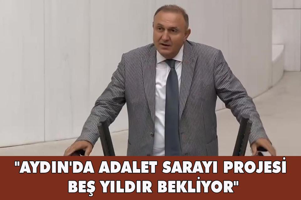 "Aydın'da Adalet Sarayı projesi beş yıldır bekliyor"