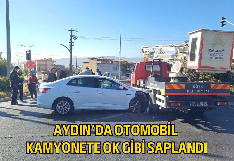 Aydın'da otomobil kamyonete ok gibi saplandı