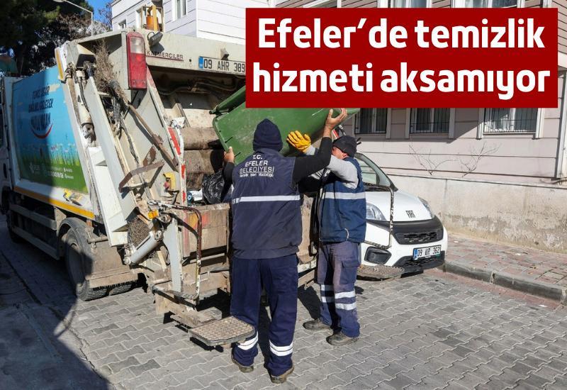 Efeler'de temizlik hizmeti aksamıyor